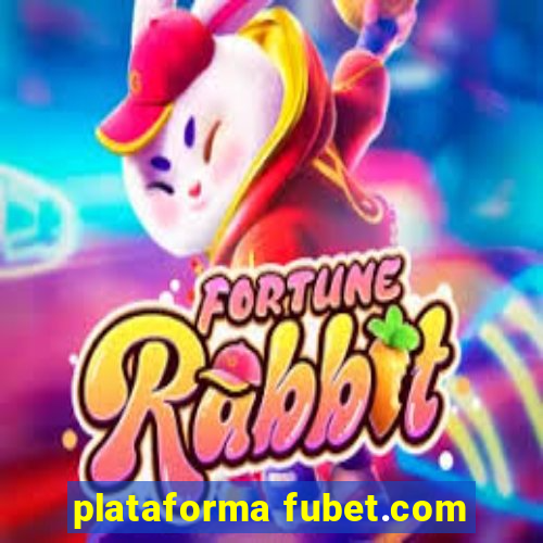 plataforma fubet.com